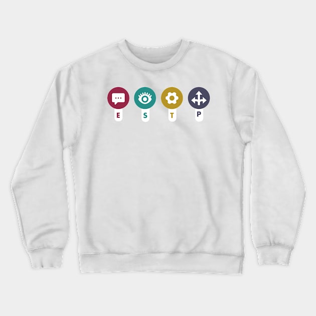 ESTP Crewneck Sweatshirt by GlitterMess